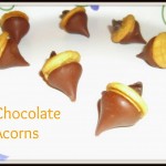 Chocolate Acorns – Cute Thanksgiving Treat.
