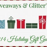 Giveaways & Glitter is now accepting 2014 Holiday Gift Guide Submissions!