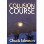 Collision Course by Chuck Gleason – Book Review & Tour!