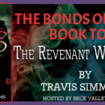 The Bonds Of Blood � Book 1 of The Revenant Wyrd Saga by Travis Simmons � Book Review, Tour and $10 Amazon Gift Card Giveaway!