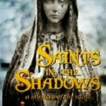 Saints In The Shadows by Alana Cash – Book Review.