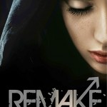 Remake by Ilima Todd – Book Review.