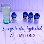 3 ways to stay hydrated all day long.
