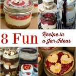 8 Fun Dessert Recipes in a Jar.